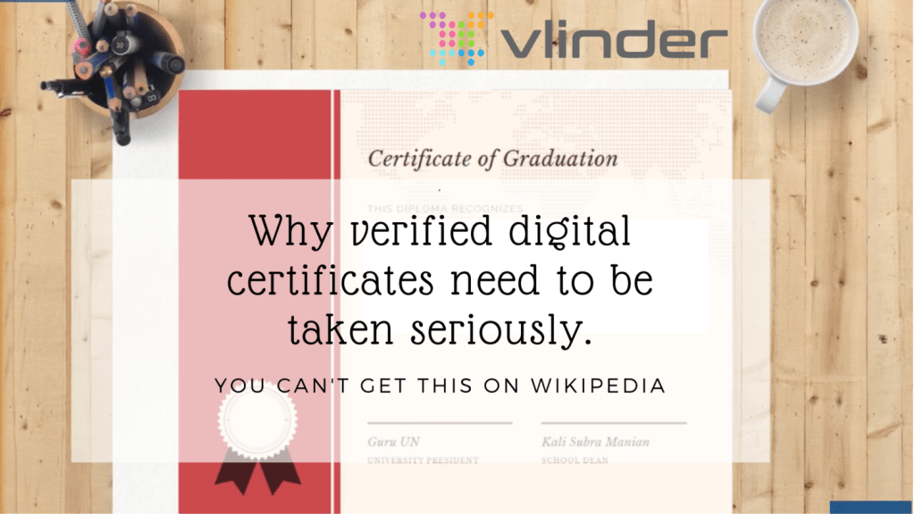 WHY VERIFIED DIGITAL CERTIFICATES NEED TO BE TAKEN SERIOUSLY!